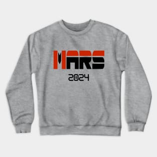 Mars Space Shirt Crewneck Sweatshirt